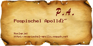 Pospischel Apolló névjegykártya